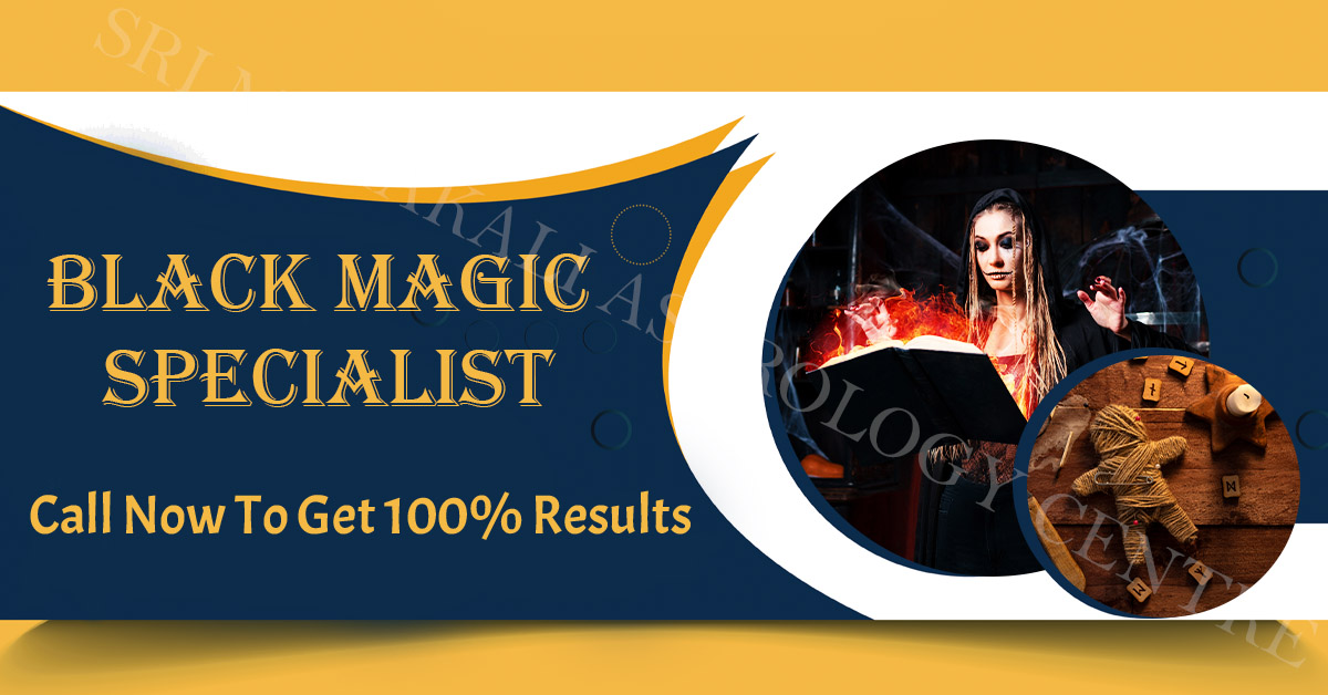 Black Magic Specialist in Germany