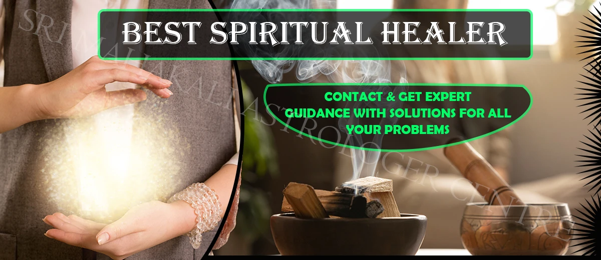 Best Spiritual Healer 